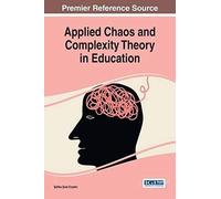 Applied Chaos And Complexity Theory In Education