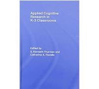 Applied Cognitive Research in K-3 Classrooms