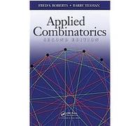 Applied Combinatorics Barry Tesman, Fred S. Roberts (Auteur)