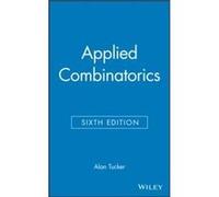 Applied Combinatorics by Alan State University of New York at Stony Brook Tucker Hardcover Book Alan State University of New York at Stony Brook Tucker (Auteur)