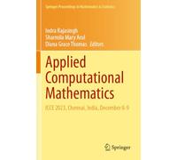 Applied Computational Mathematics: ICCE 2023, Chennai, India, December 8-9