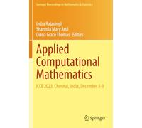 Applied Computational Mathematics: ICCE 2023, Chennai, India, December 8-9