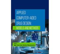 Applied Computer-Aided Drug Design