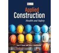 Applied Construction Health And Safety 1e