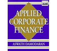 Applied Corporate Finance: A User's Manual, Trade: A User's Manual