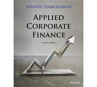 Applied Corporate Finance by Damodaran & Aswath Stern School of Business & New York University Aswath Damodaran, (Auteur)