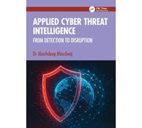 Applied Cyber Threat Intelligence