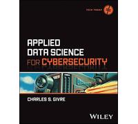 Applied Data Science for Cybersecurity