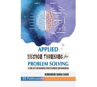 Applied Design Thinking For Problem Solving