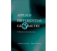 Applied Differential Geometry: A Modern Introduction