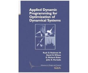 Applied Dynamics Programming For Optimization Of Dynamical Systems
