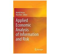 Applied Economic Analysis Of Information And Risk