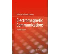 Applied Electromagnetic Propagation in Communication Systems