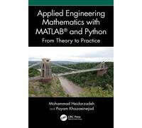 Applied Engineering Mathematics with MATLAB® and Python From Theory to Practice - Mohammad Heidarzadeh - CRC Press - ebook (ePub) - Livre