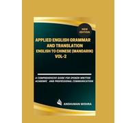 Applied English Grammar and Translation English to Chinese (Mandarin) VOL-2