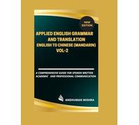 Applied English Grammar and Translation English to Chinese (Mandarin) VOL-2