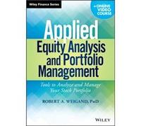 Applied Equity Analysis and Portfolio Management Online Video Course by Robert A. Weigand Robert A. Weigand (Auteur)