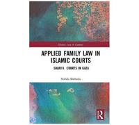 Applied Family Law In Islamic Courts