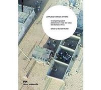 [APPLIED] FOREIGN AFFAIRS (Edition Angewandte) - [Livre en VO] Baerbel Mueller (Auteur)