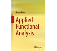 Applied Functional Analysis