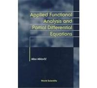Applied Functional Analysis and Partial Differential Equations Milan Miklavcic (Auteur)