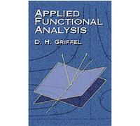 Applied Functional Analysis D.H. Griffel (Auteur)