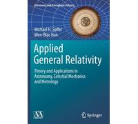 Applied General Relativity