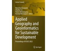 Applied Geography And Geoinformatics For Sustainable Development