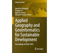 Applied Geography and Geoinformatics for Sustainable Development: Proceedings of ICGGS 2023