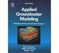 Applied Groundwater Modeling by Hunt & Randall J. U.S. Geological Survey & Wisconsin Water Science Center & Middleton & WI Mary P. Anderson, William W. Woessner (Auteur)
