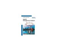 Applied Homogeneous Catalysis