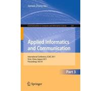 Applied Informatics And Communication, Part Iii