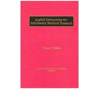 Applied Informetrics For Information Retrieval Research