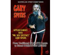 Applied Karate with "Mr. SELF DEFENSE" Gary Spiers [DVD]