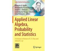Applied Linear Algebra, Probability And Statistics