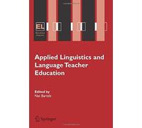 Applied Linguistics And Language Teacher Education