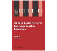 Applied Linguistics And Language Teacher Education