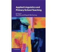Applied Linguistics and Primary School Teaching - Cambridge University Press - Cambridge University Press - Livre en Anglais - Paperback Cambridge University PressCambridge University Press (Auteur)