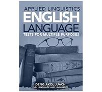 Applied Linguistics English Language Tests For Multiple Purposes