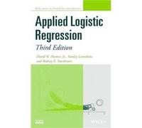 Applied Logistic Regression by Sturdivant Rodney X. Center for Data Analysis and Statistics at the United States Military Academy in West Point NY Hardcov Sturdivant Rodney X. Center for Data Analysis