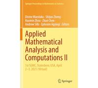 Applied Mathematical Analysis and Computations II: 1st SGMC, Statesboro, USA, April 2-3, 2021 (Virtual)