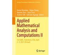 Applied Mathematical Analysis And Computations Ii