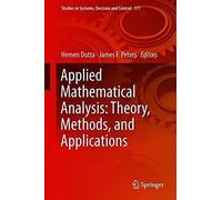 Applied Mathematical Analysis: Theory, Methods, And Applications