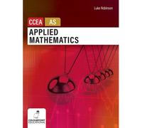 Applied Mathematics For Ccea As Level