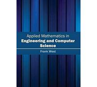 Applied Mathematics In Engineering And Computer Science