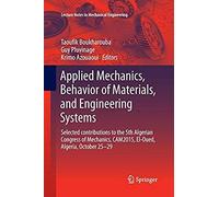 Applied Mechanics, Behavior Of Materials, And Engineering Systems