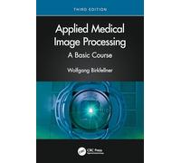 Applied Medical Image Processing