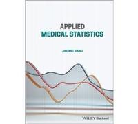 Applied Medical Statistics by Jingmei Chinese Academy of Medical Sciences CAMS School of Basic Medicine of Peking Union Medical College PUMC Jiang Jingmei Chinese Academy of Medical Sciences CAMS Scho