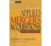 Applied Mergers and Acquisitions Bruner, Robert F. (Auteur)