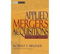 Applied Mergers and Acquisitions Bruner, Robert F. (Auteur)